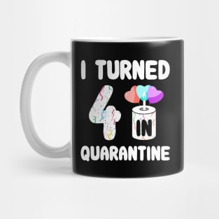 I Turned 4 In Quarantine Mug